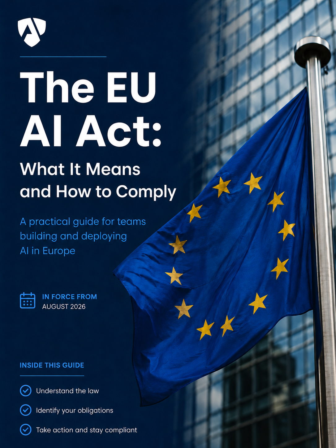 The EU AI Act: What It Means and How to Comply